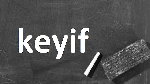 keyif