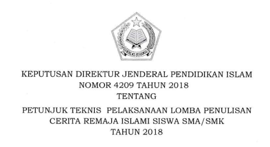  JUKNIS LOMBA CERITA ISLAMI KEMENAG UNTUK SISWA SMA SMK TAHUN  JUKNIS LOMBA CERITA ISLAMI UNTUK SISWA SMA SMK TAHUN 2018