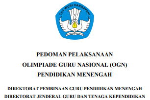 √ Download Anutan Pelaksanaan Olimpiade Guru Nasional (Ogn) Tahun 2019
Pendidikan Menengah