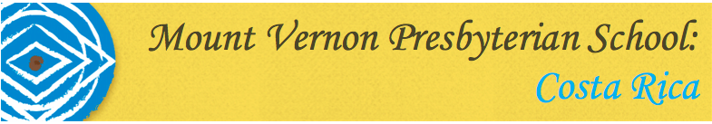 Mount Vernon Presbyterian School: Costa Rica 2016