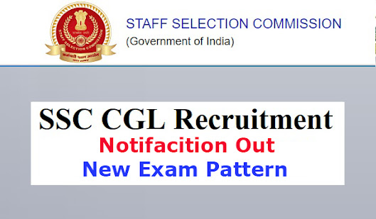 CGL 2022 का notification, भर्ती प्रक्रिया में बड़ा बदलाव