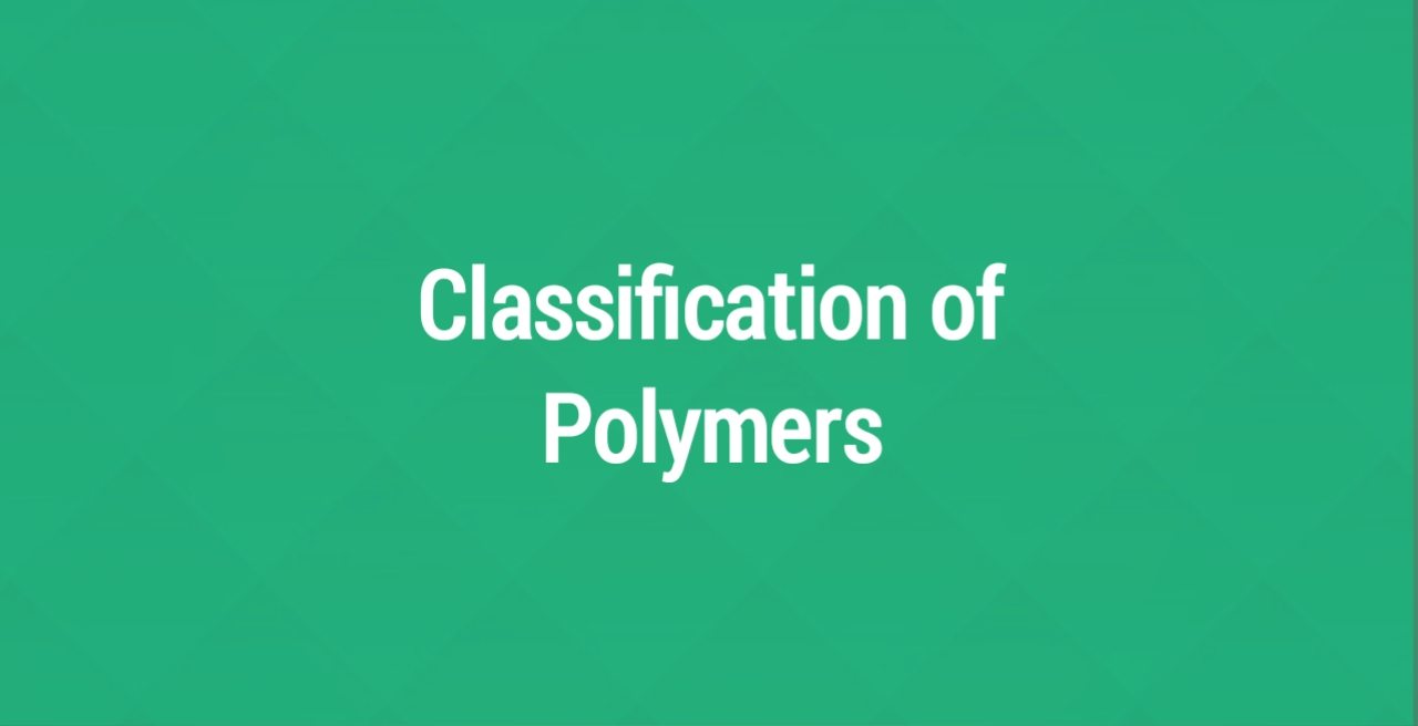 classification of polymers