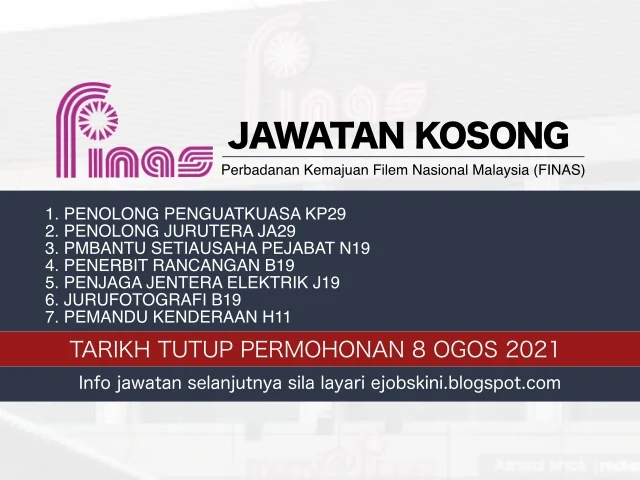 Jawatan Kosong FINAS ― Tarikh Tutup 08 Ogos 2021