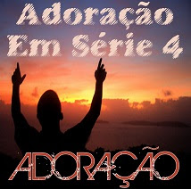 Adoração Em Série 4 - Adoração