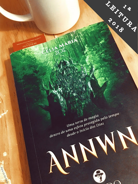 1ª Leitura de 2018, Annwn, Célia Maria, Chiado Editora