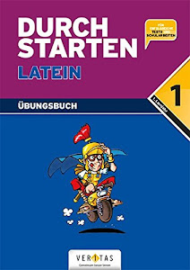 Durchstarten - Latein - Neubearbeitung - 1. Lernjahr: Dein Übungsbuch - Übungsbuch mit Lösungen