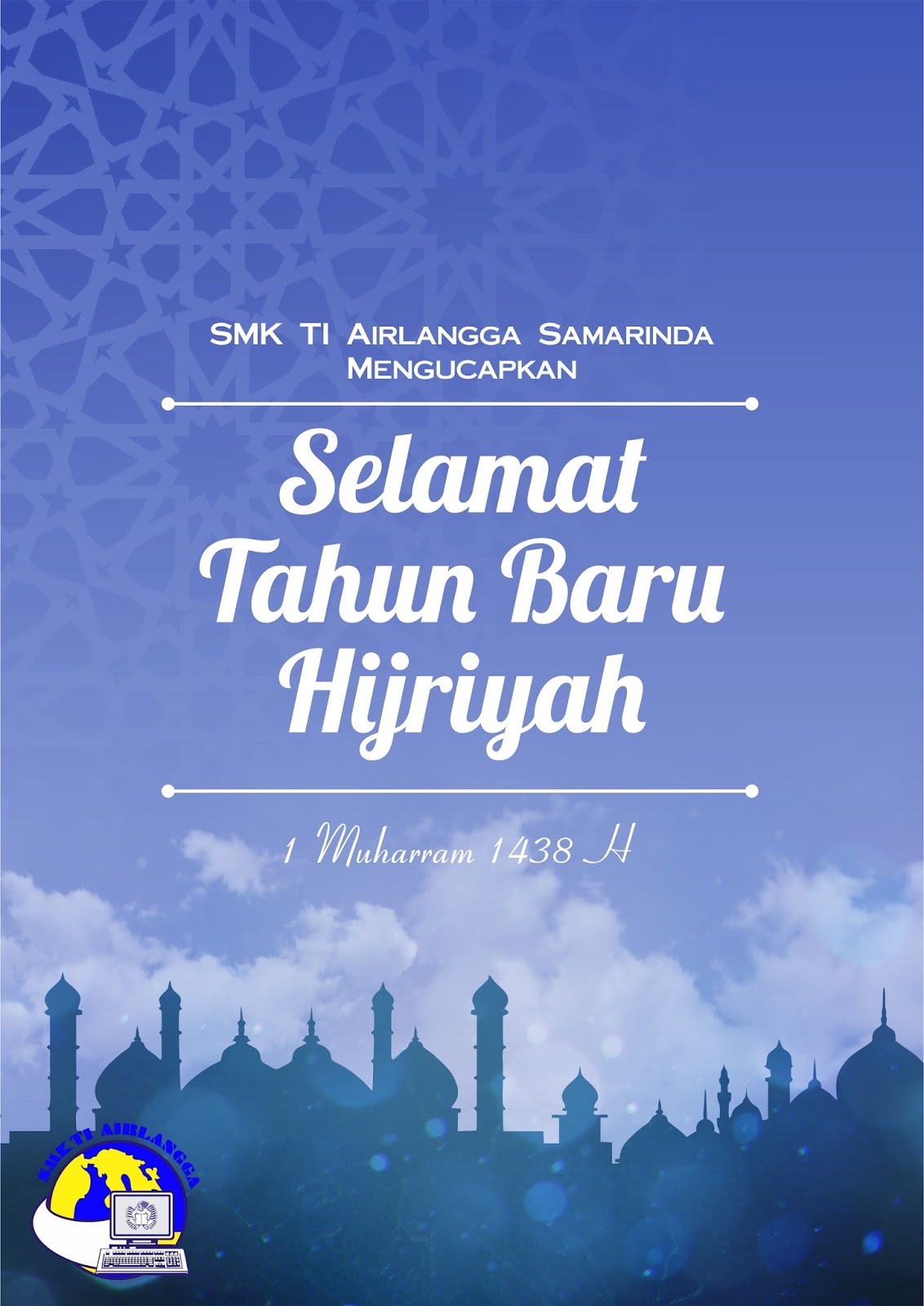 SMK TI Airlangga Samarinda Selamat Tahun Baru Hijriah 1 Muharram 1438 H