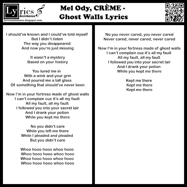 Mel Ody, CRÈME - Ghost Walls Lyrics | lyricsassistance.blogspot.com