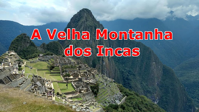 Uma das 7 Maravilhas do Mundo: Machu Picchu! 