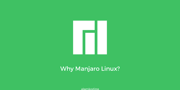 Fitur Terbaik yang Membuat Saya Menggunakan Manjaro Linux