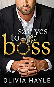 Book Review: Say Yes to the Boss, by Olivia Hayle, 4 stars