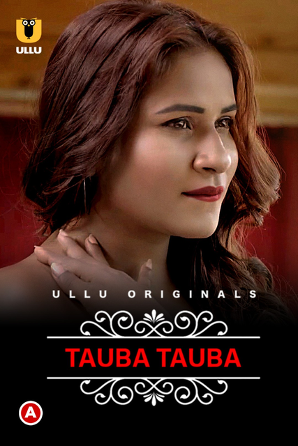 Charmsukh-Tauba Tauba Part-1 (2022) S01 Hindi Ullu Originals Web Series WEB-DL – 720P | 1080P – x264 – 400MB | 850MB – Download & Watch Online
