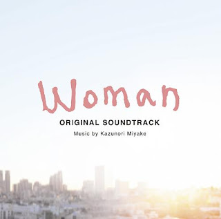 Kazunori Miyake 三宅一徳 - Woman (TV Drama) Original Soundtrack