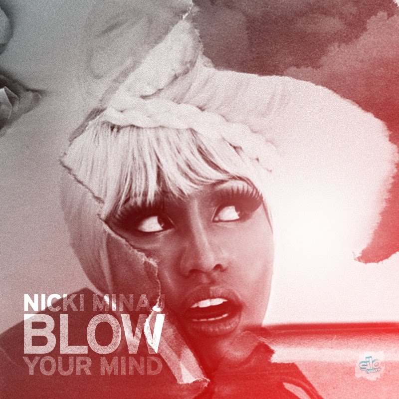 nicki minaj booty images. Nicki Minaj - Blow Your Mind