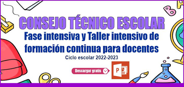CONSEJO TÉCNICO ESCOLAR CICLO ESCOLAR 2022-2023
