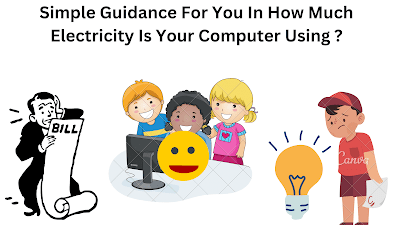 Simple Guidance For You In How Much Electricity Is Your Computer Using
