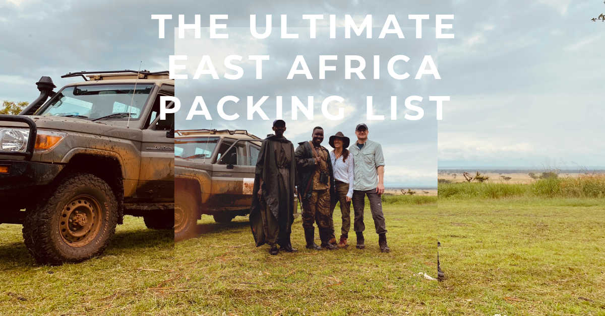 The Ultimate Safari Packing List for East Africa: What We Packed for 3  Weeks in Africa in a Backpack!