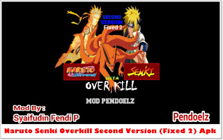 Naruto Senki Overkill Apk Mod