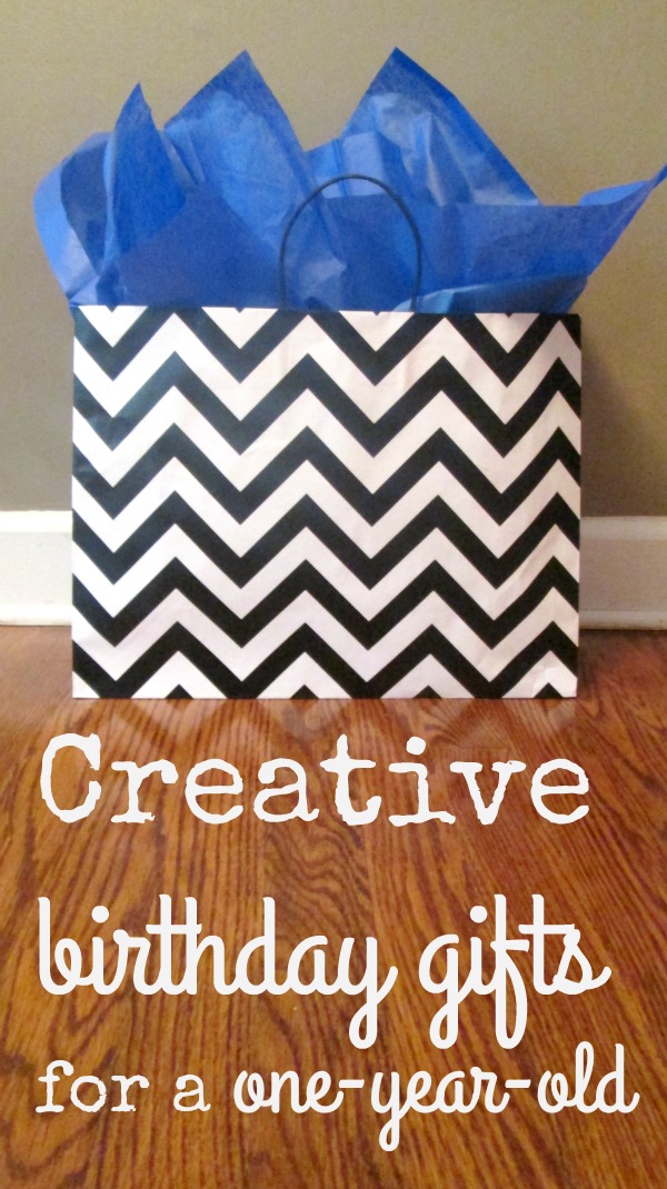 Laura's Plans: Creative birthday gift ideas for a one year ...