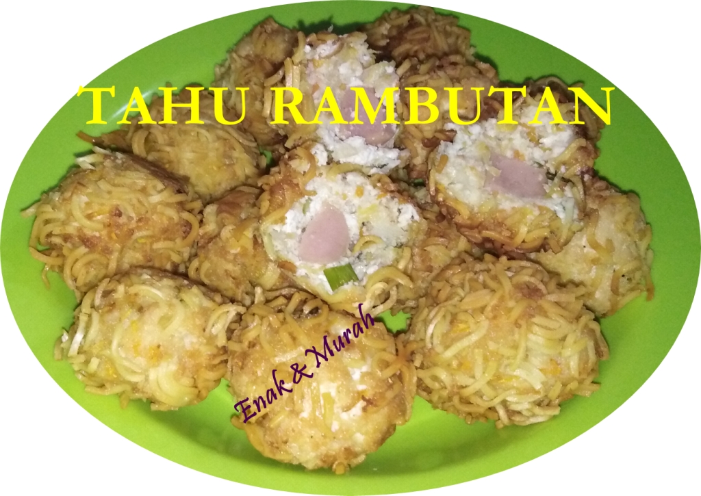 Resep Tahu Rambutan Renyah Di Luar Lembut di Dalam 