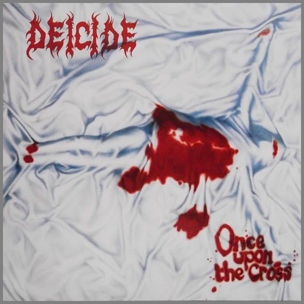 Deicide - Once Upon The Cross*