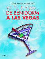 Reseña del libro Yo, tú, él y vos... de Benidorn a Las Vegas, de Mar Cantero Sánchez