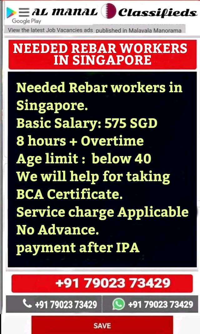 NEEDED REBAR WORKERS IN SINGAPORE 