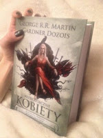 Martin, George R. R. Martin; Dozois, Gardner "Niebezpieczne kobiety", fot. paratexterka ©