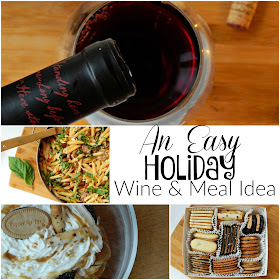 Msg 4 21+ An Easy Holiday Wine & Meal Idea #HolidayPariings AD