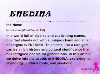 meaning of the name "ENEDINA"