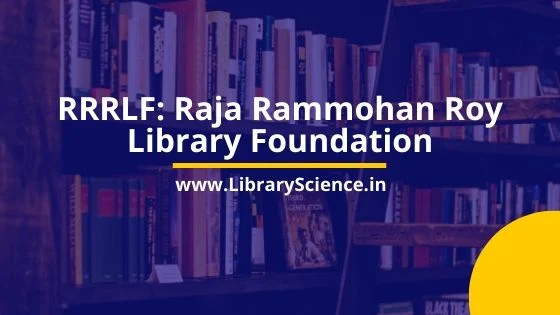 Raja Rammohan Roy Library Foundation