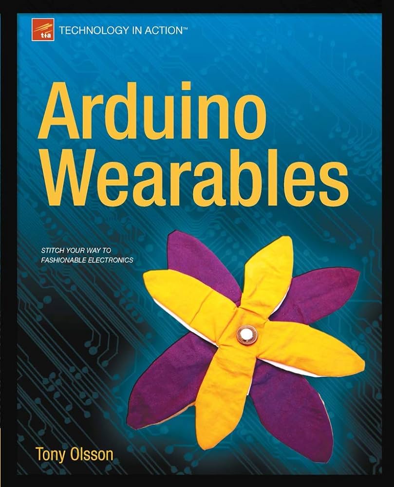 Future of Wearable Tech: Exploring the “Arduino Wearable” free pdf ebook