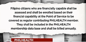  For 2017, there is a proposed budget of P3.35-trillion aimed to cover the healthcare and tuition fee of state universities or colleges in Philippines. According to Sen. Loren Legarda, there is also additional P3 billion allocated to Philippine Health Insurance Corp. (PhilHealth) for the coverage of all Filipinos      “The Department of Health (DOH) said there are some eight million Filipinos still not covered by PhilHealth. It is our duty, in serving the public, to extend basic healthcare protection to all our people. That is why we pushed for the augmentation of the PhilHealth’s budget so that in 2017, we achieve universal healthcare coverage,” Legarda said.  Sen. Legarda said this universal healthcare coverage will help any non-member of PhilHealth to avail healtcare service in public hospitals and be enrolled automatically in the system.   Including on those who will receive the benefits are the Indigent patients. They will no longer be required to pay  for anything in government hospitals under the “No Balance Billing” as mandated under the Amended National Health Insurance Act or Republic Act 10606, which Legarda principally authored.   Close Ad X The budget will also allocate P96.336 billion for Department Of Health, this will then be used  for the construction of additional health facilities and drug rehabilitation centers in the country.    The Filipino citizens who will be covered under this provision, through a POINT of Service (POS) Program, must be classified as financially incapable to pay his/her Philhealth membership according to the DOH classification on indigence.   Filipino citizens who are financially capable shall be assessed and shall be enrolled based on their financial capability at the Point of Service to be covered as regular contributing PHILHEALTH member. They shall be included in the Philhealth membership data base and shall be billed annually.  