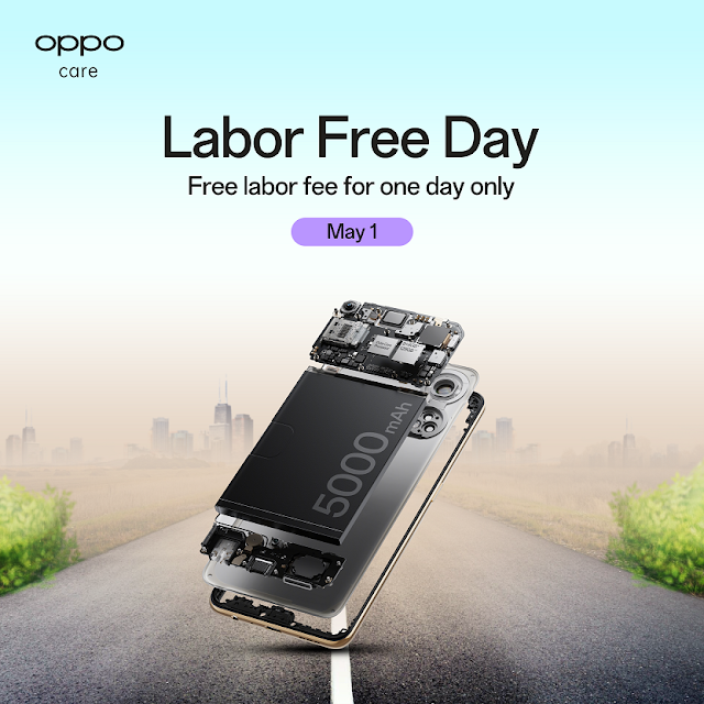 OPPO waiving Labor Fees on Repairs this May 1