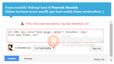 2 Cara Mengatasi 'Tag is Can't Allowed: DIV/Script' di Komentar Blogger