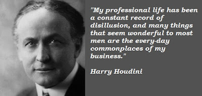 Harry Houdini Quotes