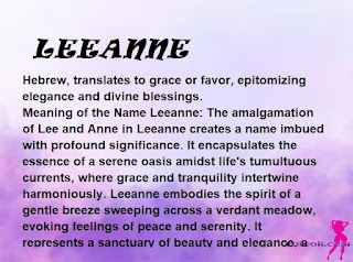 ▷ meaning of the name LEEANNE