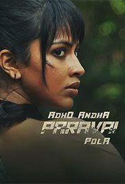 Adho Andha Paravai Pola 2018 Tamil HD Quality Full Movie Watch Online Free