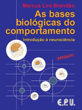 As bases biológicas do comportamento