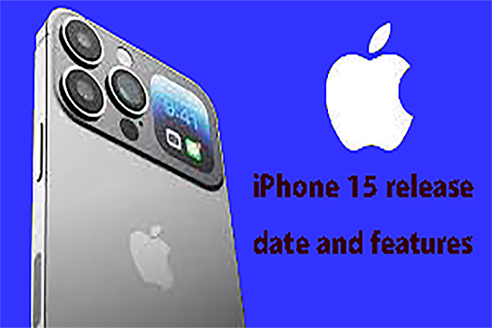 iPhone 15 release date and features