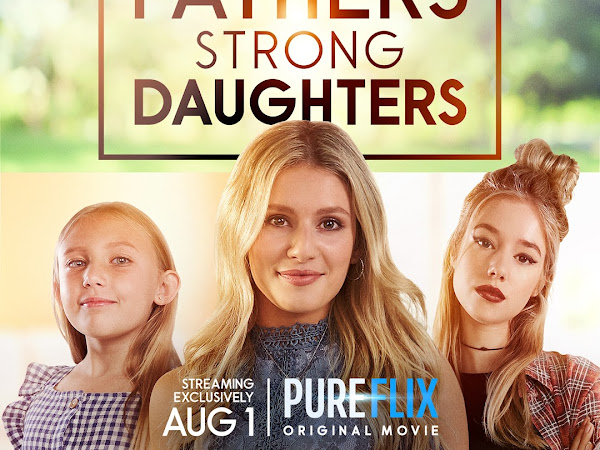 Strong Fathers Strong Daughters Review