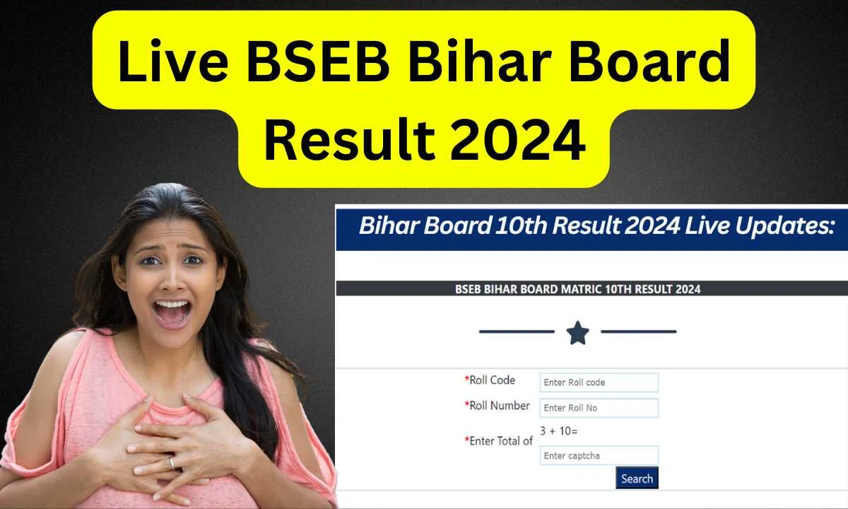 Live BSEB Bihar Board Result 2024: बिहार बोर्ड के 10वी के छात्रों का रिजल्ट का इंतजार होने वाला है ख़त्म, ऐसे करे चेक