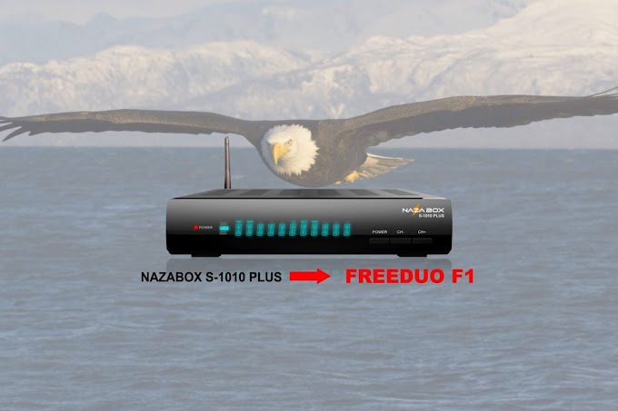 NAZABOX S1010 PLUS V 4.2 EM FREESKY F1 NOVA ATUALIZAÇÃO - 02/12/2019