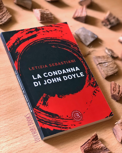 La condanna di John Doyle - Letizia Sebastiani [recensione]