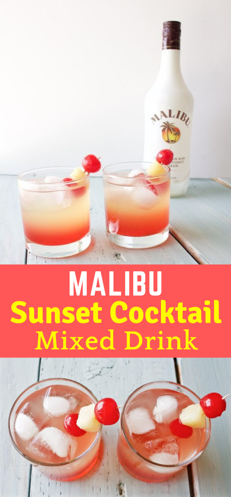 MALIBU SUNSET COCKTAIL MIXED DRINKS #Cocktail #Drinks