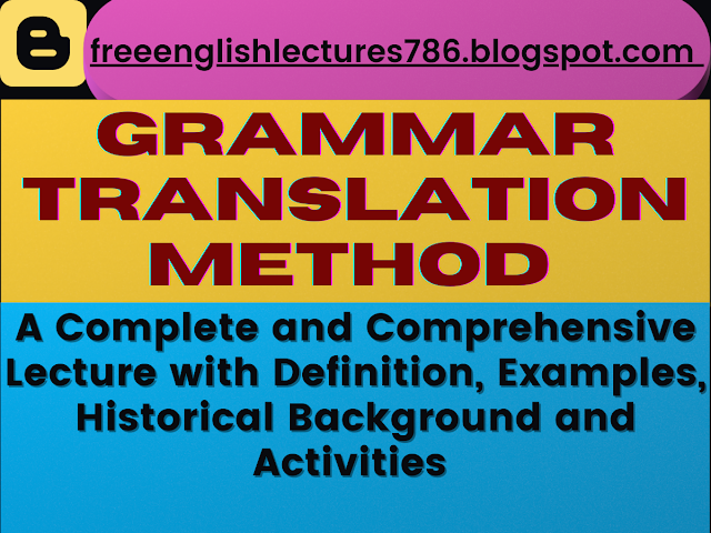 Grammar Translation Method 