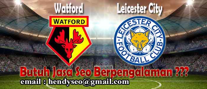 prediksi skor watford vs leicester city