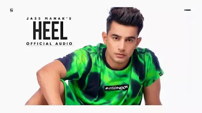 Heel Lyrics - Jass Manak