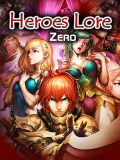 Baixar jogo para celular Heroes Lore: Zero (não é Fake e nem é mod) grátis