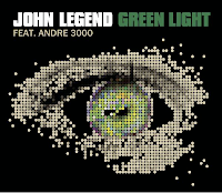 John Legend featuring Andre 3000 - Green Light